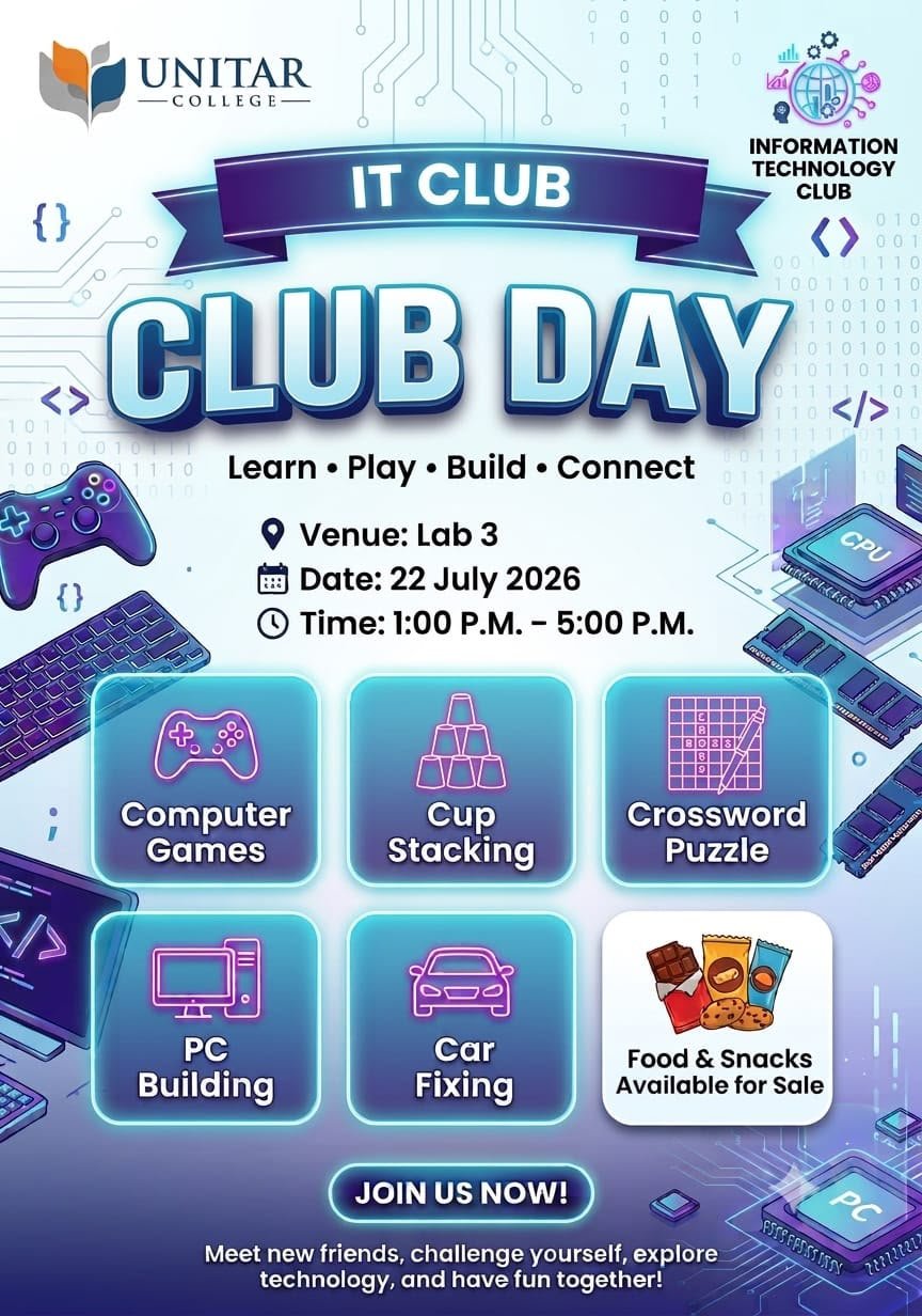 IT Club Club Day poster — 22 July 2026 in Lab 3, with computer games, cup stacking, crossword puzzles, PC building, and car fixing