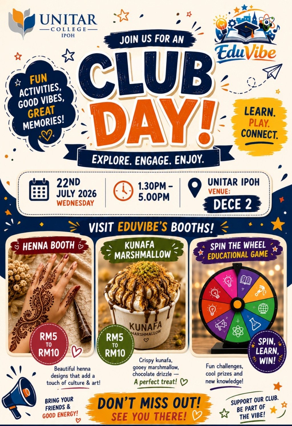 EduVibe Club Day poster — 22 July 2026 at UNITAR Ipoh, venue DECE 2, with a henna booth, kunafa marshmallow, and a spin-the-wheel educational game