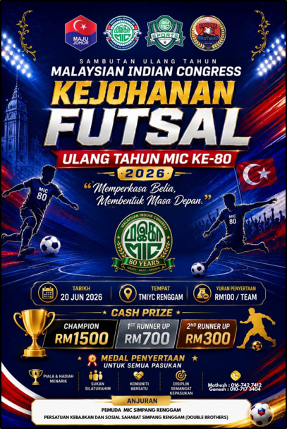 Kejohanan Futsal poster for the Malaysian Indian Congress 80th anniversary, 20 June 2026 at TMIYC Renggam, with cash prizes up to RM1,500