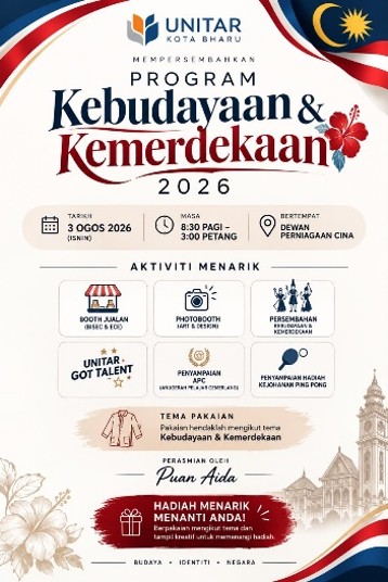 Program Kebudayaan & Kemerdekaan 2026 poster — 3 August 2026 at Dewan Perniagaan Cina, with booths, a photobooth, cultural performances, and UNITAR Got Talent