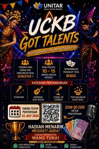 UCKB Got Talents poster — open to all semester 1 students, in categories for singing, instruments, stand-up comedy, and magic, closing 24 July 2026