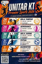 UNITAR KT Premier Sports 2026 poster listing bola tampar, aerodance, bola jaring, futsal and badminton across dates from 24 July to 1 August 2026