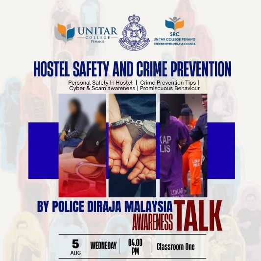 Hostel Safety and Crime Prevention poster — an awareness talk by Polis Diraja Malaysia on 5 August at Classroom One, covering personal safety, crime prevention tips, and cyber and scam awareness