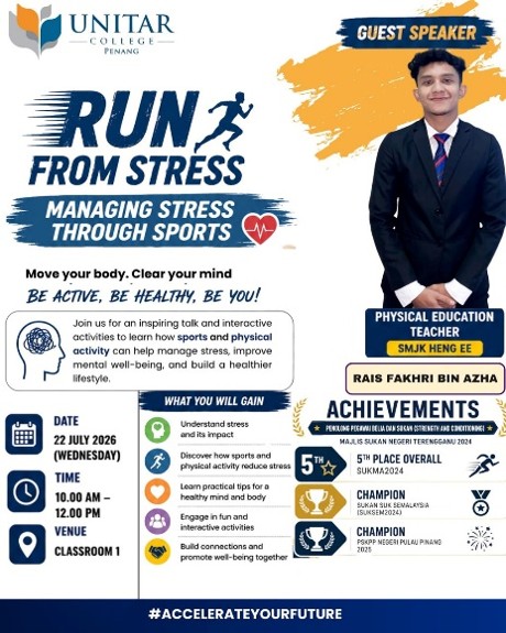 Run From Stress poster — managing stress through sports, 22 July 2026 at Classroom 1, with guest speaker Rais Fakhri bin Azha