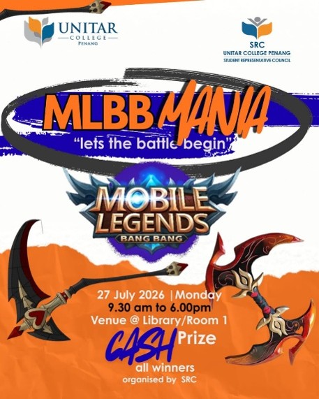 MLBB Mania poster — a Mobile Legends Bang Bang tournament on 27 July 2026 at the Library, organised by the Student Representative Council